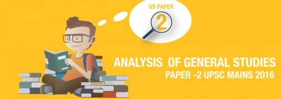 Analysis of General Studies Paper II of Civil Service Mains Examination 2016